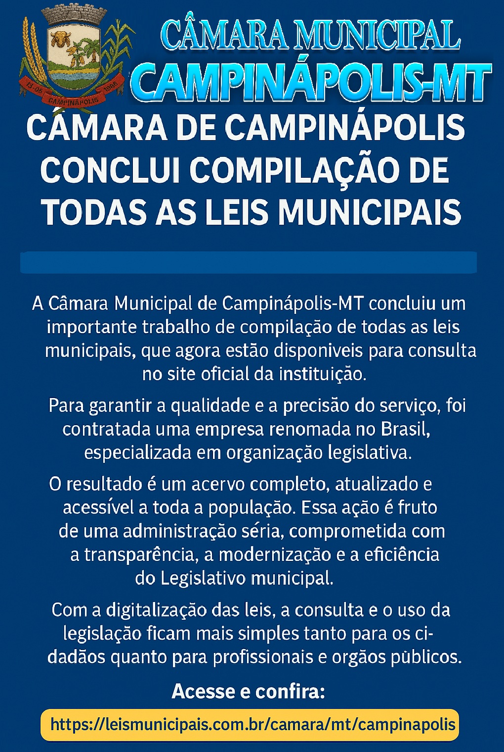 Câmara de Campinápolis conclui compilação de todas as leis municipais